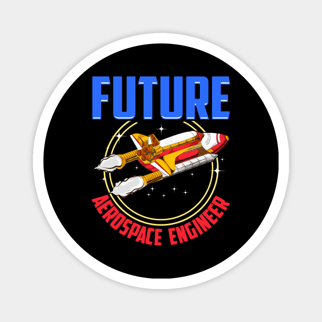 Future Aerospace Engineer Spaceship Launch Magnet by theperfectpresents